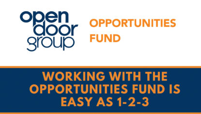 Screenshot from the resource. Text reads: Opportunities Fund. Working with the Opportunities Fund is easy as 1,2,3.