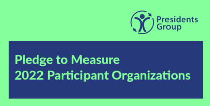 Green with a navy text box that reads: Pledge to Measure 2022 Participant Organizations